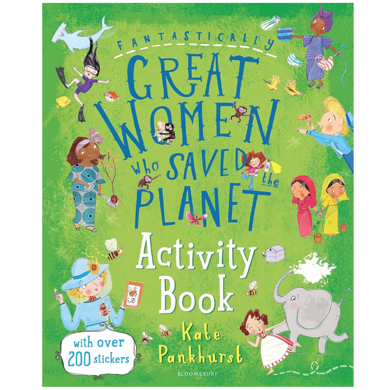 Fantastically Great Women Who Saved The Planet Activity Book